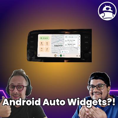 Android Auto is getting Widgets?! Android Auto is getting Widgets?!