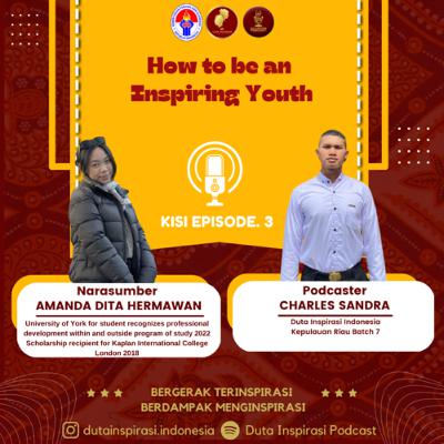 KISI #3 (How to be an Inspiring Youth)