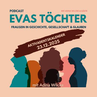 23. DEZEMBER Der Evas Töchter Aktivadentskalender mit Inspirationen für den Alltag