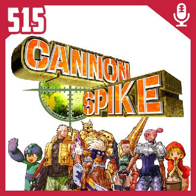 Fliperama de Boteco #515 – Cannon Spike