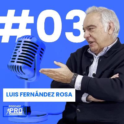 #03 – Médico de élite habla de lo que no se cuenta sobre lesiones y fútbol | Dr. Luis Fernández Rosa