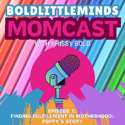 Finding Fulfillment in Motherhood