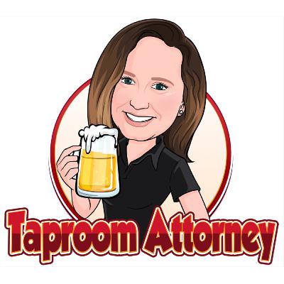 6 -- The Taproom Attorney UNFILTERED