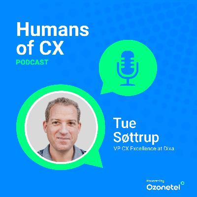 Unlocking Agent Happiness for CX Success with Tue Søttrup