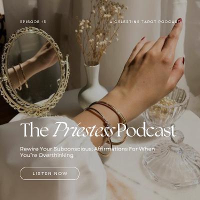 Ep. 11: Affirmations To Develop Trust Towards Yourself & Others