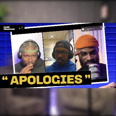 Apologies | EP75 #Papoose #RemyMa #PED's