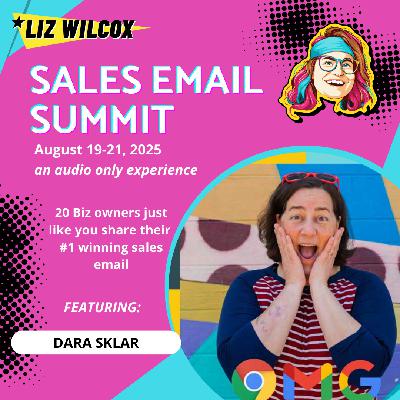 *SALES EMAIL SUMMIT* Dara Sklar – flying by the seat of your pants to sell