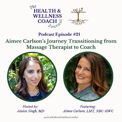 Aimee Carlson's Journey Transitioning From Massage Therapist to Coach