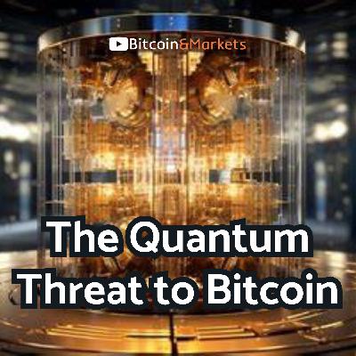 Is Quantum Computing the Biggest Threat to Bitcoin? And Your Comments - E430