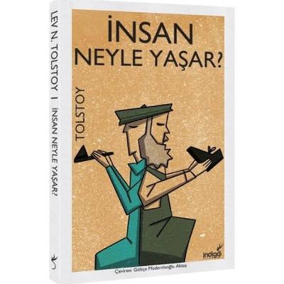 İNSAN NE İLE YAŞAR