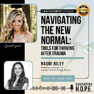 FAN FAV: Navigating the New Normal: Tools for Thriving After Trauma
