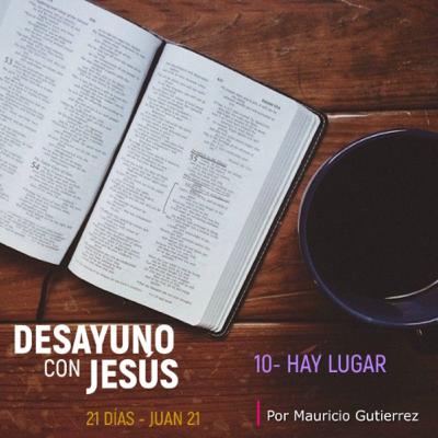 Desayuno con Jesús - Día 10 Desayuno con Jesús - Día 10