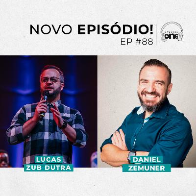 DANIEL ZEMUNER | Onecast #88 DANIEL ZEMUNER | Onecast #88