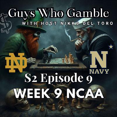 S2 - Episode 9 - Week 9 NCAA Football Picks