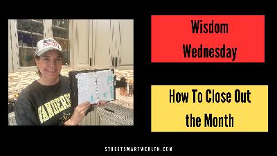 How to Close Out the Month [WW1]