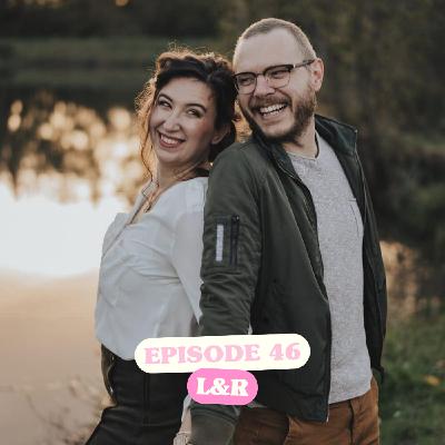 L&R : quand l'amour est né de l’imprévu
