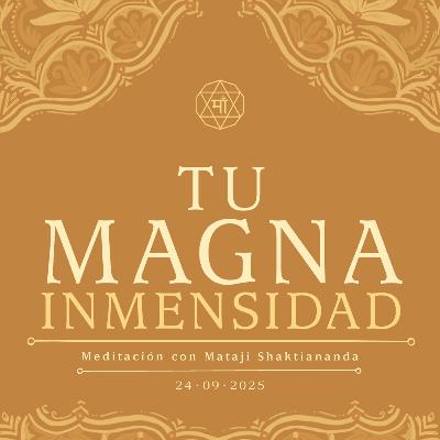 Tu magna inmensidad