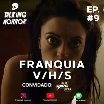 FRANQUIA V/H/S (feat. Canal Side Quest)