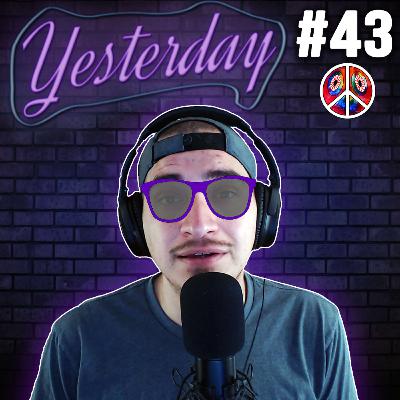 When Life Gives You Sunglasses...GET DRUNK!!! | YESTERDAY with Audible484 Podcast #43