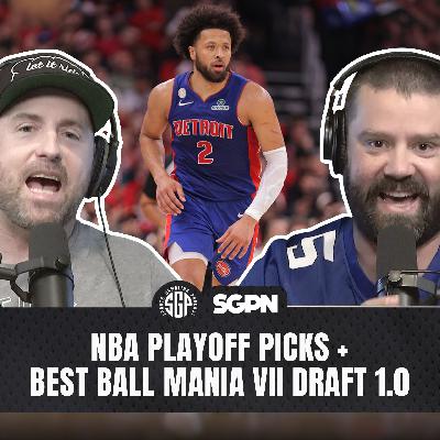 NBA Playoff Picks + Best Ball Mania VII Draft 1.0 (Ep. 2552)