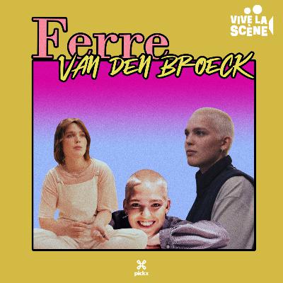 Ferre van den Broeck: “Mijn 2DEZIT-advies: neem jezelf niet te serieus" Ferre van den Broeck: “Mijn 2DEZIT-advies: neem jezelf niet te serieus"