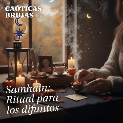 Samhain: Ritual para los difuntos