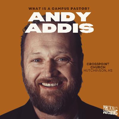 Interview with Andy Addis from Crosspoint Church
