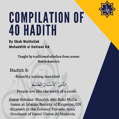 Hadith 8: 40 Hadith of Shah Waliullah