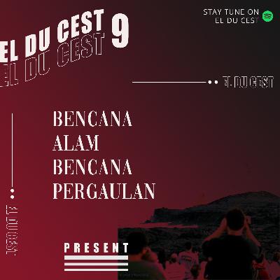 Bencana Alam dan Bencana Pemuda !!! Eps 9