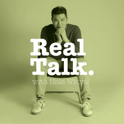 Real Talk with Nala Widya ep. 08 : Kegagalan & Toxic Positivity