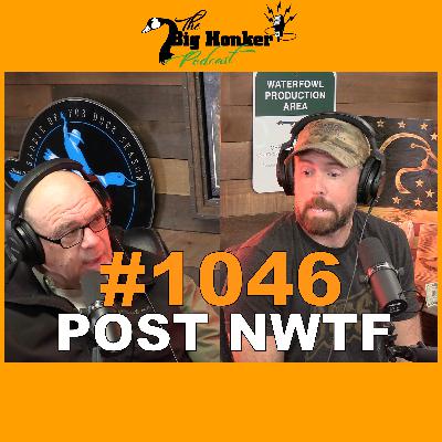 Episode #1046: Post NWTF
