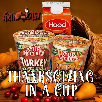 Episode #581: Thanksgiving In A Cup Episode #581: Thanksgiving In A Cup