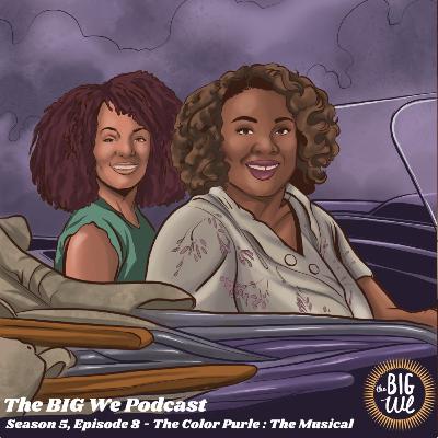 Season 5, Episode 8 The Color Purple w/Rha Goddess Season 5, Episode 8 The Color Purple w/Rha Goddess