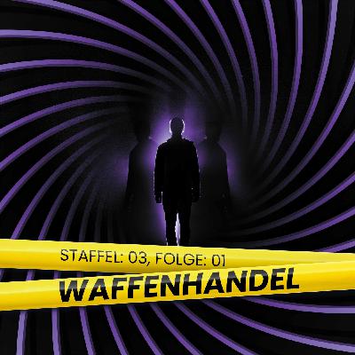 01 | Der illegale Handel mit Kriegsgerät und Waffen