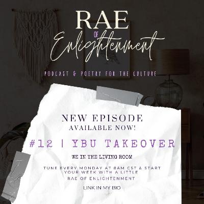 #12 | YBU Takeover - We in the Living Room!