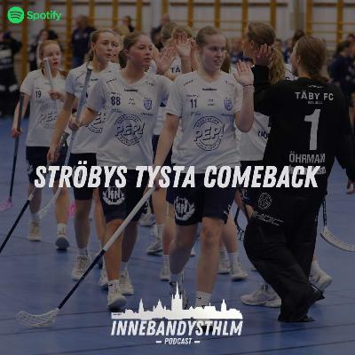 #136 Ströbys tysta comeback