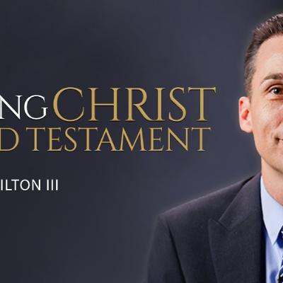 Finding Christ in the Old Testament | Come, Follow Me | Dec 29–Jan 4 | John Hilton III