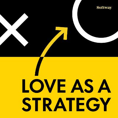 197. Love as a Showing Up Strategy with Chris Field