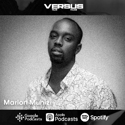 Versus with MUHIZI SERGE