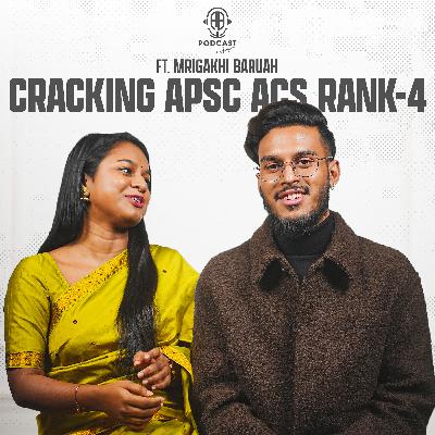 APSC ACS RANK-4: Inspiring || ACS Father, Mother's ACS Daughter || Untold Podcast ft. Mrigakhi Baruah