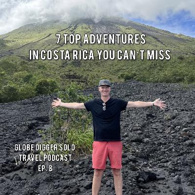 7 Top Costa Rica Adventures You Can’t Miss