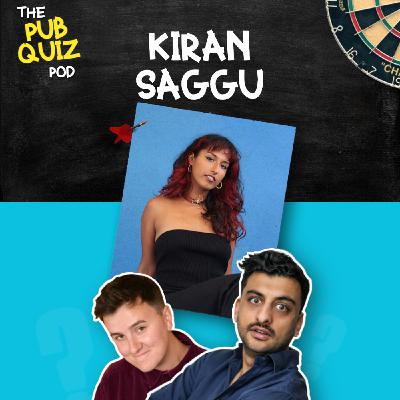 23: Ep23 - Kiran Saggu