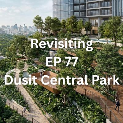 Revisit EP 77 Dusit Central Park | Learn Thai Through Travel with Me