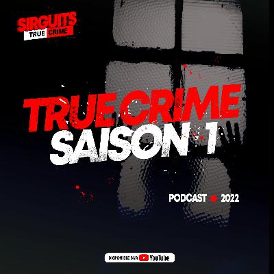 LE SERIAL KILLER QUI NARGUAIT LA POLICE EP.1