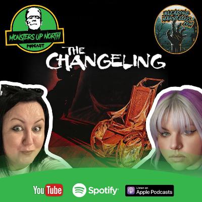 The Changeling: Folklore, Fear, and Folly