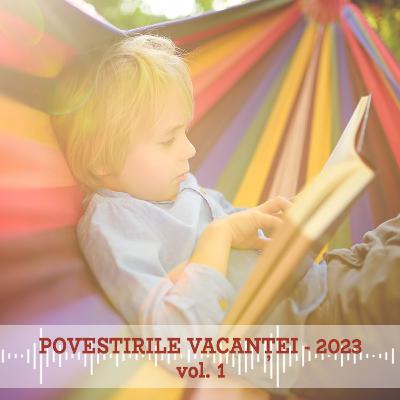 Noaptea în pădure | Povestirile vacanței 2023, vol. 1