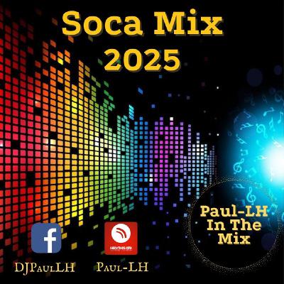 Soca Mix 2025