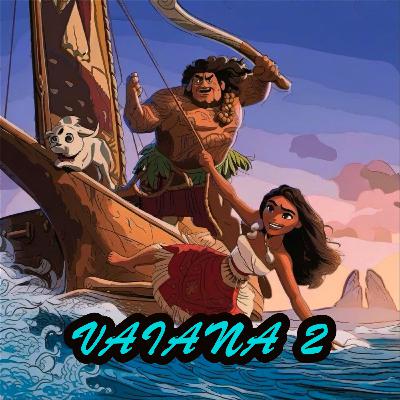 Vaiana 2 Vaiana 2