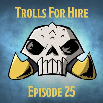 Trolls For Hire: Ep.25: Colour vs Colourless