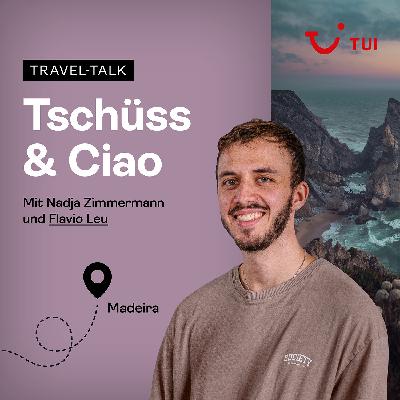 #17 Flavio Leus Abenteuer im Wanderparadies Madeira